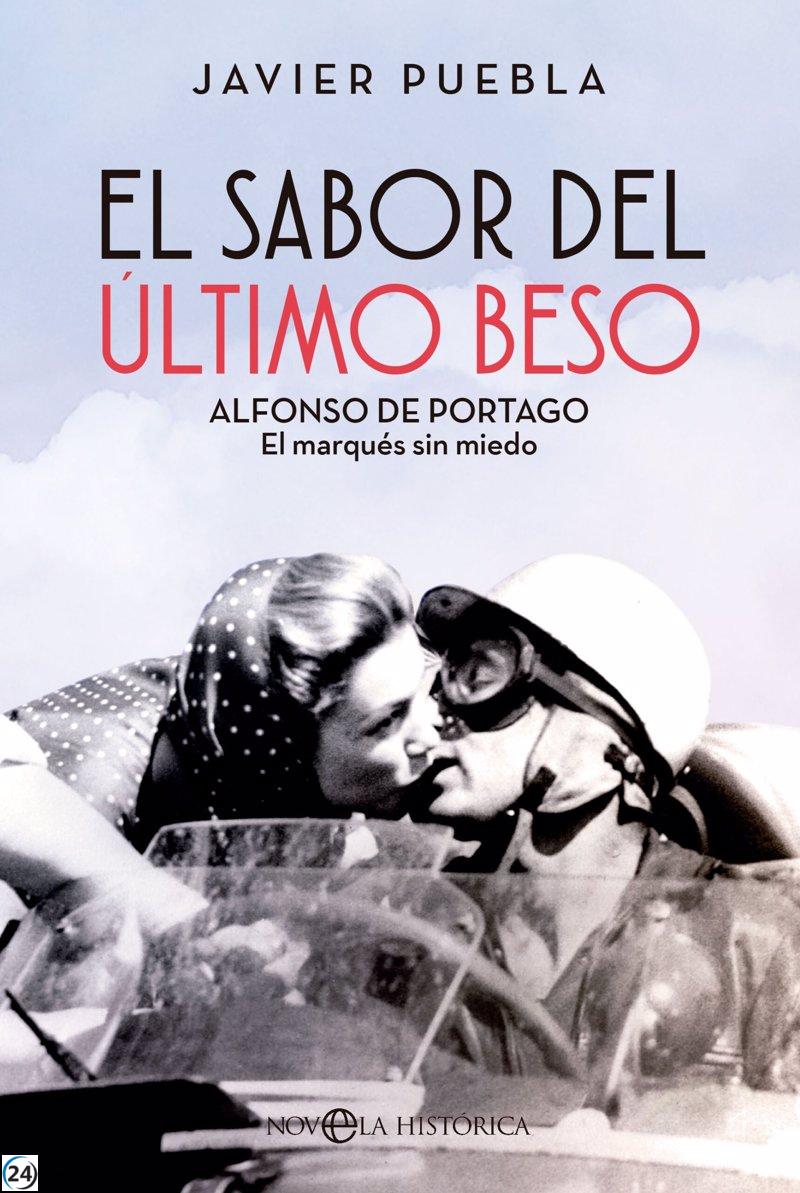 Javier Puebla narra la arriesgada odisea de Alfonso de Portago en su nuevo libro, 'El último beso de la pasión'